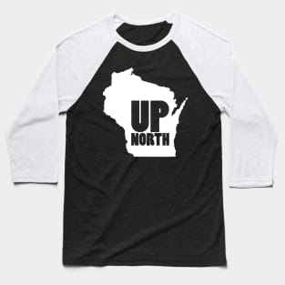 Up North Wisconsin Baseball T-Shirt